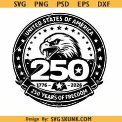 USA 250th Anniversary SVG, America 250 Years svg png, 1776 svg, Patriotic Eagle svg png