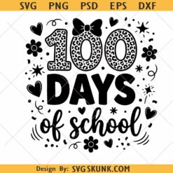 100 days of school SVG PNG, teacher shirt svg, happy 100 days of school png