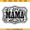 Country Western mama SVG PNG, southern cowgirl mama svg png