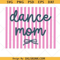 Dance Mom Svg, Blue Striped Coquette svg, Dance Mama Svg, Striped Mama Coquette Floral svg png Bundle