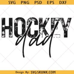 Hockey Dad SVG PNG, Game Day Svg, Hockey day svg, hockey gift for dad fathers day svg