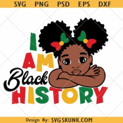 I am black history afro kid svg png, Afro Black Girl Juneteenth Svg, I Am Black History Clipart