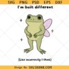 I'm built differently funny frog SVG PNG