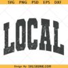 Local SVG PNG, distressed local svg png, support local svg png