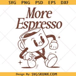 More Espresso Less Depresso SVG PNG, coffee lover svg png