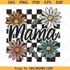 Retro Mama Floral Checkered SVG PNG, Floral mama SVG PNG, mama groovy png