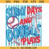 Sunny Days And Double Plays Striped Baseball svg png, Coquette Baseball Girly svg png