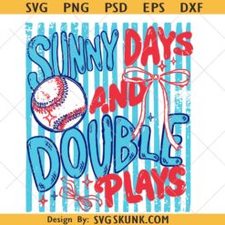 Sunny Days And Double Plays Striped Baseball svg png, Coquette Baseball Girly svg png
