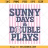 Sunny Days & Double Plays SVG PNG, girly game svg png, softball game svg png