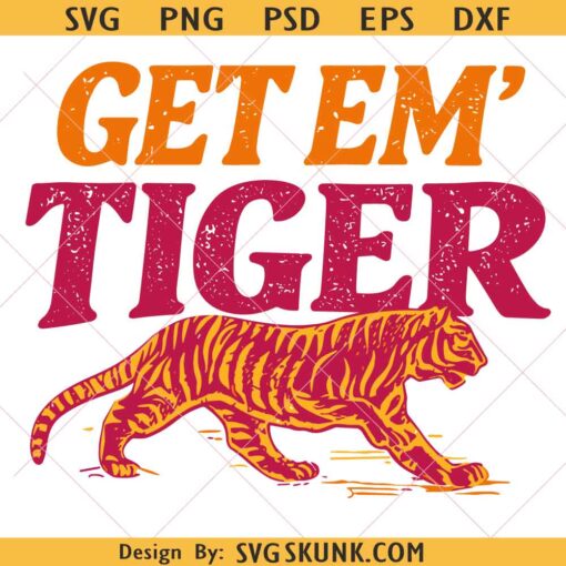 Get Em' Tiger svg, Tiger Sublimation svg, Heavens Are Roaring Tiger svg, Christian Neon Tiger Cross svg