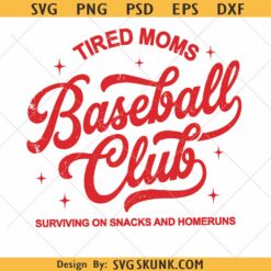 Tired Moms Baseball Club PNG SVG, Baseball Moms Club PNG Trendy Game Day svg png