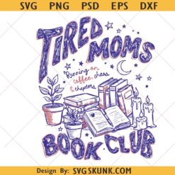 Tired Moms Book Club svg png, Retro Coffee Reader svg, Trendy Mom svg
