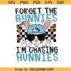 Forget The Bunnies I'm Chasing Hunnies png svg, Boys Easter svg, Checkered Boy Bunny svg, Toddler Easter svg