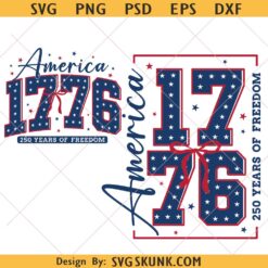 America 1776 SVG PNG, Coquette 4th of July SVG, 250 Years of Freedom PNG