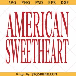 American sweetheart svg png, Trendy serif font 4thof July design, Patriotic American PNG