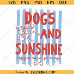 Dogs and Sunshine Coquette Bow svg png, Dog Mom PNG, Dogs and sunshine svg png