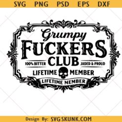 Grumpy Fuckers Club Svg Png , Skull Biker SVG, Sarcastic Adult Humor SVG