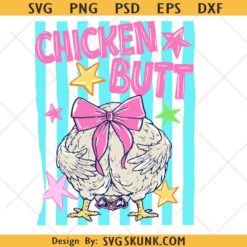 Guess What Chicken Butt svg, Coquette Bow Chicken SVG, Striped Funny Chicken SVG