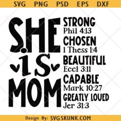 She Is Mom SVG PNG, Mama Svg, Mothers Day Svg, Christian Svg, Gift To Mom Svg