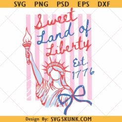 Sweet land of liberty statue of liberty png, 4th of July svg png