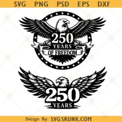 Eagle 250th Anniversary Svg png, USA 250th Anniversary svg png