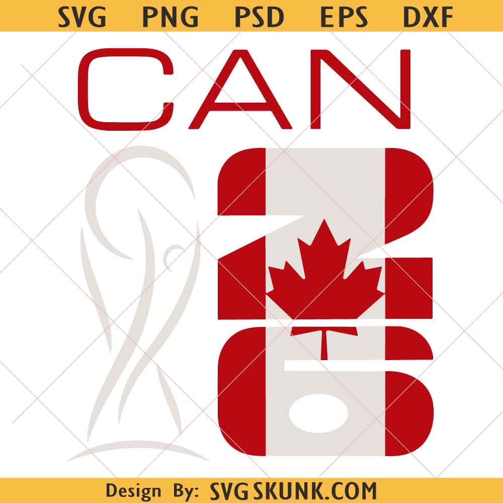 Canada World Cup 2026 SVG Canada World Cup 2026 SVG, Canada Soccer World Cup 2026 SVG, World Cup 2026 SVG