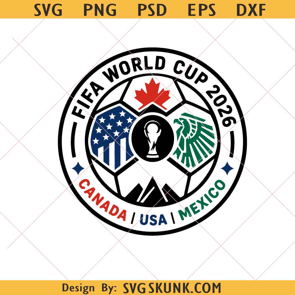 FIFA World Cup 2026 SVG FIFA World Cup 2026 SVG, Canada USA Mexico Soccer Emblem Png, Football Tournament Logo SVG