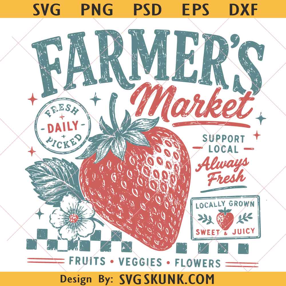 Farmer’s Market SVG PNG Farmer’s Market SVG PNG, Strawberry PNG, Vintage Fruit SVG, Cottage core Summer SVG