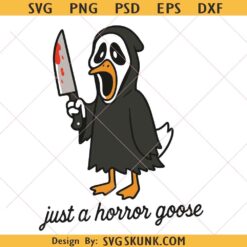 Just a horror goose svg png, Halloween Silly Goose Clipart, Halloween Goose Sublimation svg