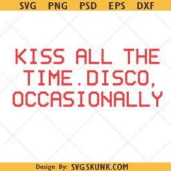 Kiss All The Time svg png, Harry Styles KATTDO Kiss All The Time Disco Occasionally svg png