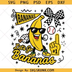 Lets go Bananas svg png, Bananas Mascot PNG, Bananas softball svg png
