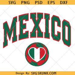 Mexico Soccer Love svg png, Mexico Football Team svg png, Mexico Soccer svg, I Love Mexico svg png