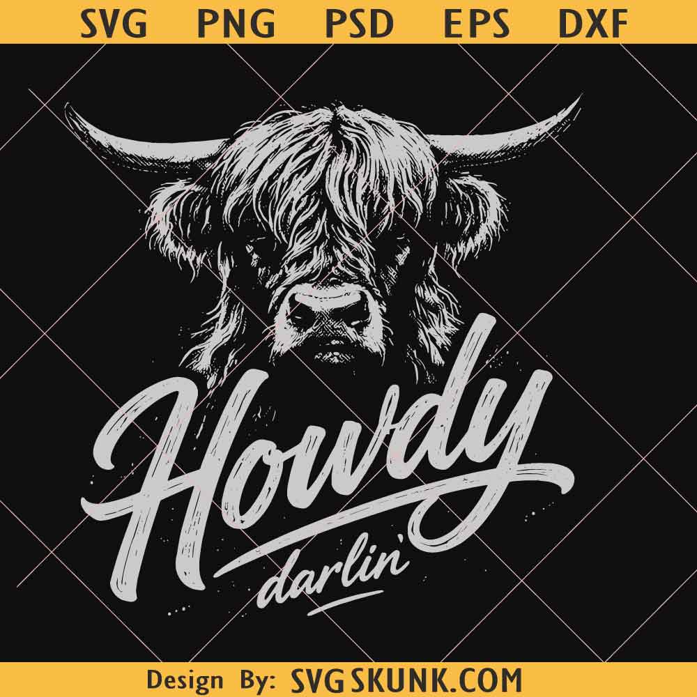 Howdy Darlin PNG Howdy Darlin PNG, Western Highland Cow svg png, Cowgirl Sublimation PNG