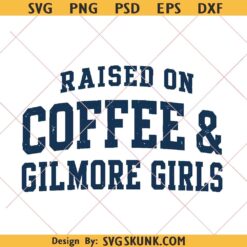 Raised On Coffee and Gilmore Girls PNG, Cozy Fall png, Distressed Retro Sweatshirt PNG