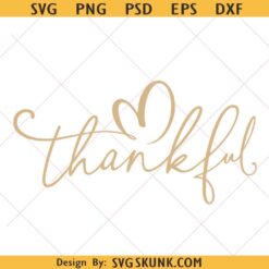 Thankful Png, Thanksgiving SVG, Thanksgiving Quote Png svg, Thankful And Blessed svg