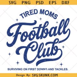 Tired moms Football Mom Club PNG | Retro Game Day Shirt png