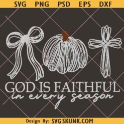 God is Faithful In every Season Png, Retro Christian Fall Png, Coquette Thanksgiving Png