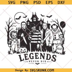 Retro Halloween characters SVG PNG, Legends never die Halloween svg, Horror characters svg