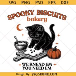 Spooky biscuits bakery svg png, Kitty Biscuits We Knead Em You Need Em PNG, Spooky Season Png