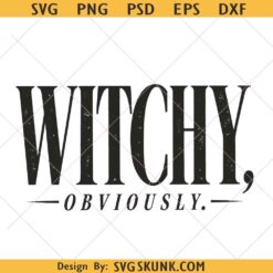 Witchy Obviously PNG, Distressed Halloween Shirt Design, Spooky Fall png