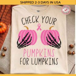 Check Your Pumpkins for Lumpkins shirt