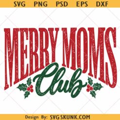Merry Moms Club PNG, retro distressed Christmas svg png, Merry moms Christmas svg png