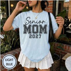 Alternative view of Senior Mom 2027 shirt, Class of 2027 shirt, Graduation 2027 shirt comfort colors