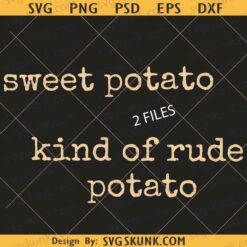 Sweet Potato & Kind of Rude Potato PNG, Matching Couple Thanksgiving PNG