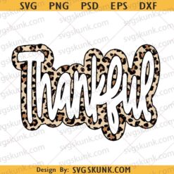 Thankful leopard print PNG, Happy Thanksgiving PNG, Thankful PNG