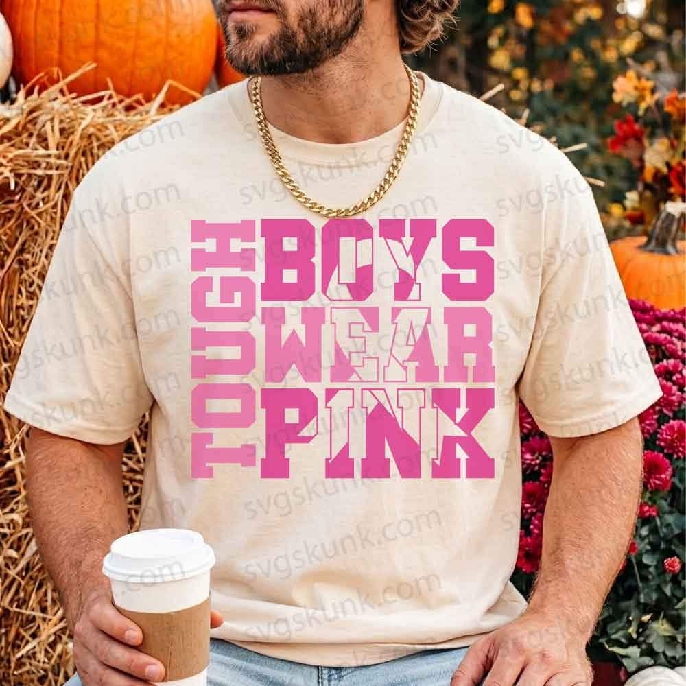 Tough Boys Wear Pink shirt, Breast Cancer Awareness shirt comfort colors